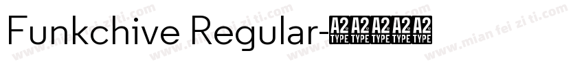 Funkchive Regular字体转换
